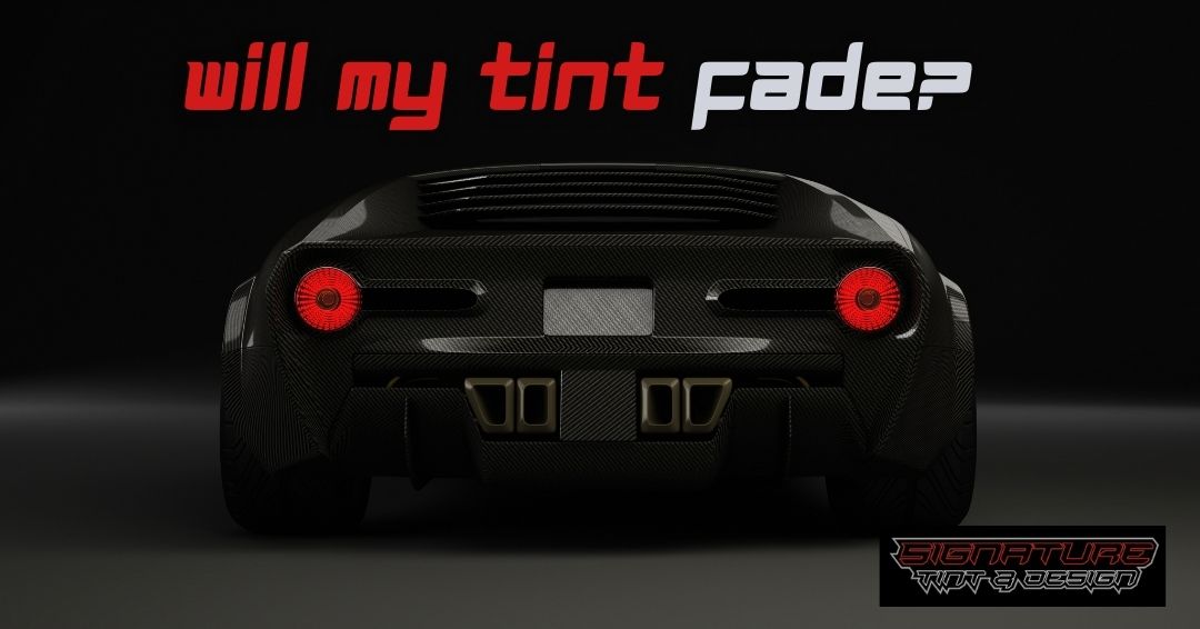 Will My Window Tint Bubble, Peel, or Fade Over Time?